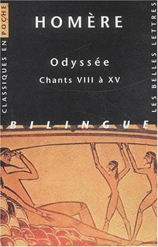 Odyssée. Vol. 2. Chants VIII à XV