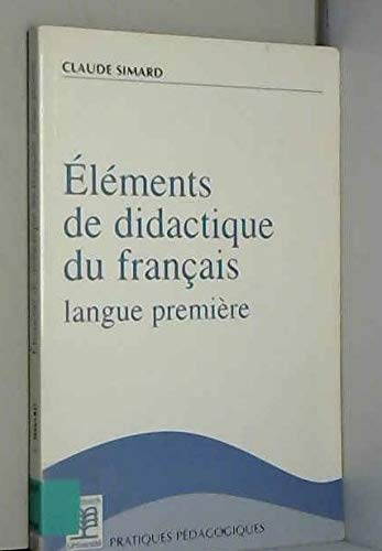 Eléments de didactique du français, langue première