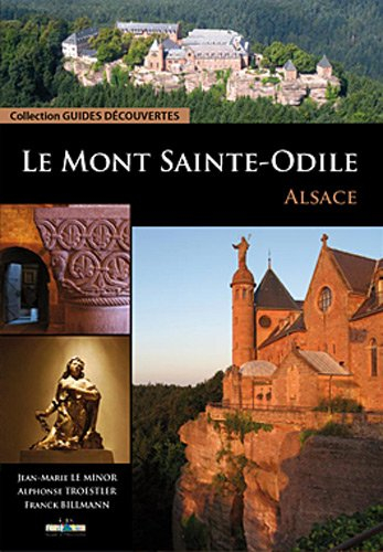Le Mont Sainte-Odile : Alsace