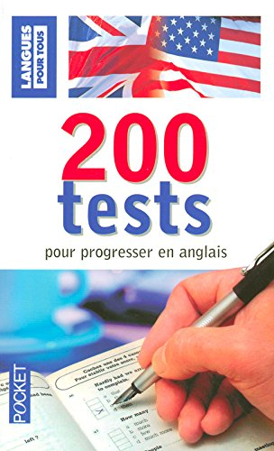 200 tests pour progresser en anglais