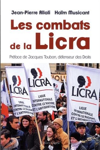 Les combats de la LICRA : 1927-2017