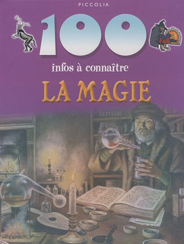 La magie : 100 infos à connaître