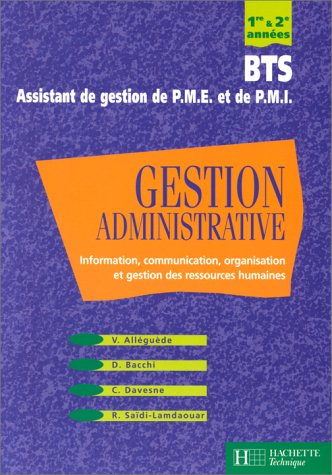 Gestion administrative, BTS assistant de gestion de PME et de PMI : première et deuxième années