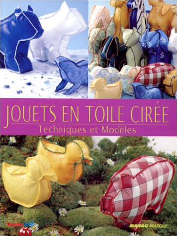 Jouets en toile cirée
