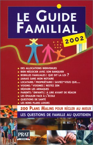 Le guide familial 2002