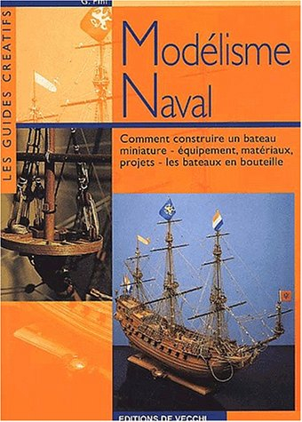 Modélisme naval : comment construire un bateau miniature, équipement, matériaux, projets, les bateau