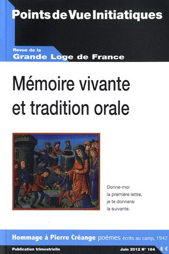 Points de vue initiatiques, n° 164. Mémoire vivante et tradition orale