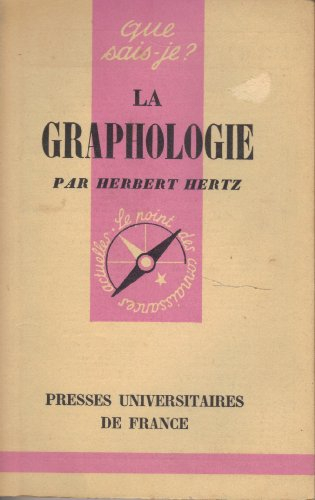 la graphologie. que sais-je? n, 256. 1972. broché. 128 pages. (graphologie, ecriture)