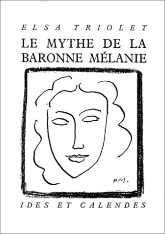 le mythe de la baronne mélanie