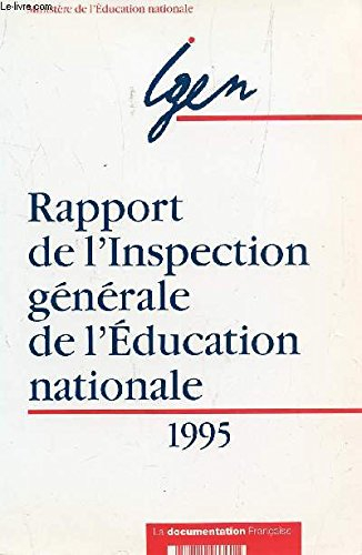 Rapport de l'Inspection générale de l'Education nationale : juin 1995