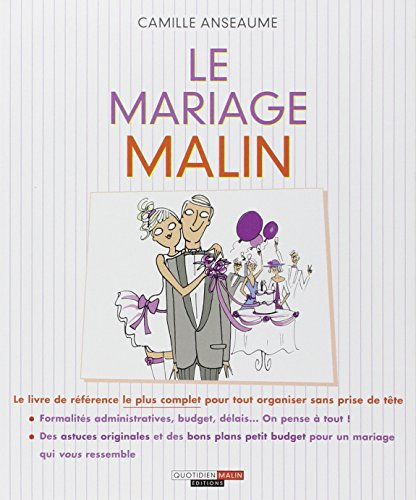 Le mariage malin