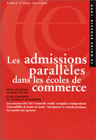 admissions parallèles dans les écoles de commerce, 1999