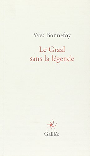 Le Graal sans la légende