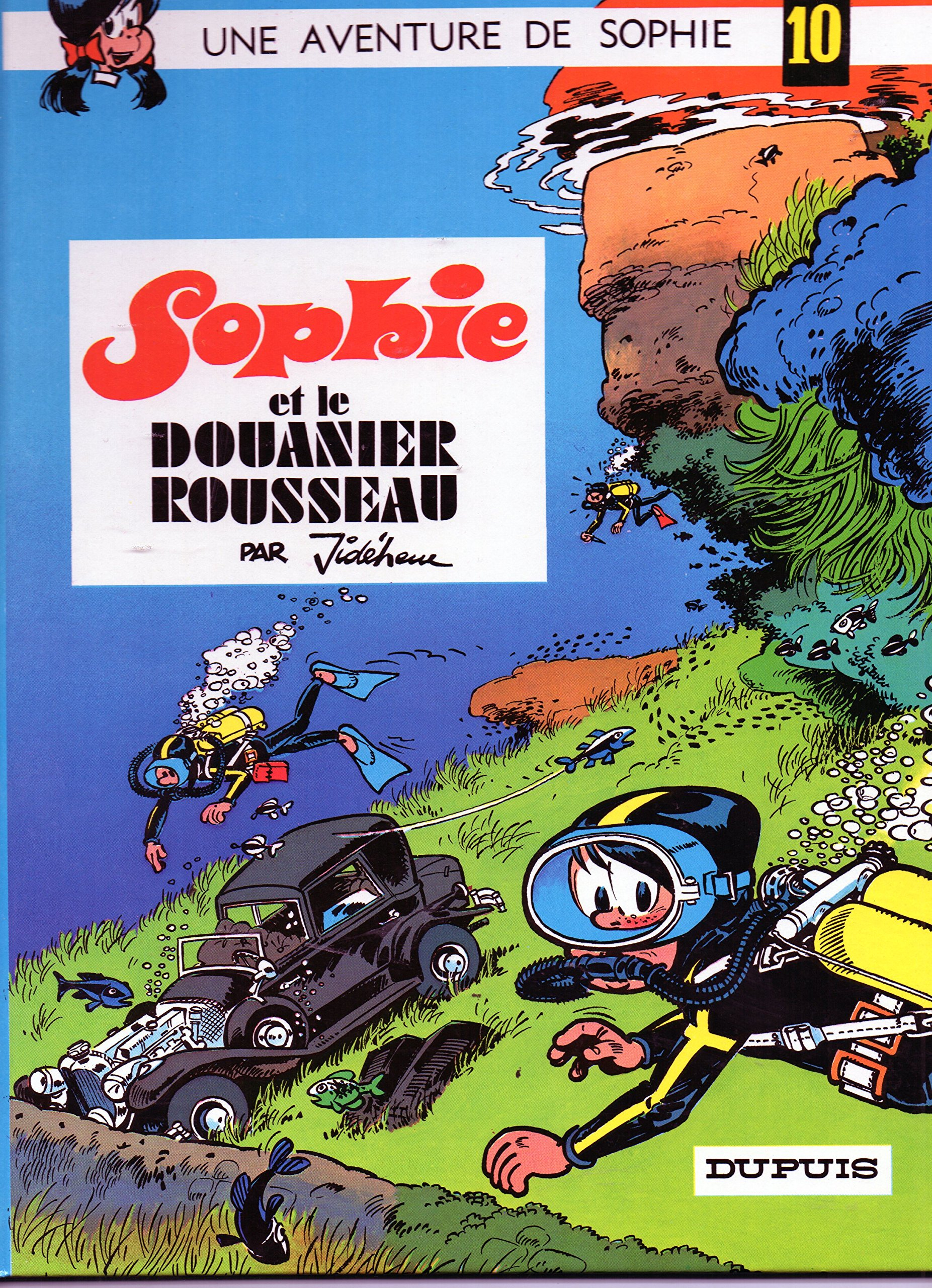 Sophie. Vol. 10. Sophie et le douanier Rousseau