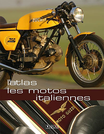 L'Atlas Les motos italiennes