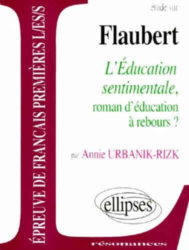flaubert, l'Éducation sentimentale