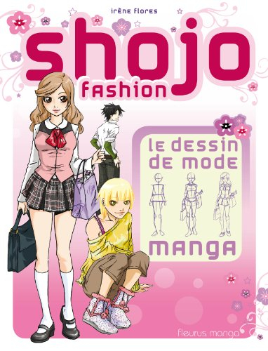 Shojo fashion : le dessin de mode manga