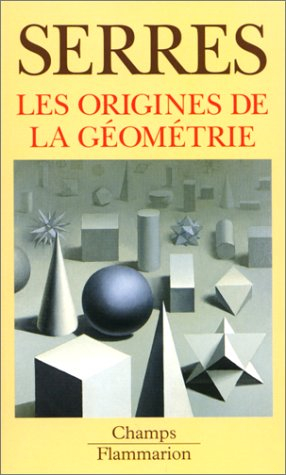 Les origines de la géométrie : tiers livre des fondations