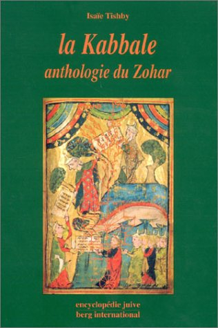 La Kabbale : anthologie du Zohar