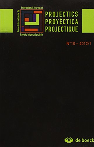 Projectics = Proyéctica = Projectique, n° 1 (2012)