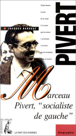 Marceau Pivert, socialiste de gauche