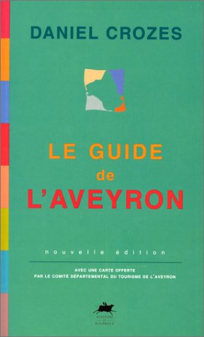 Le guide de l'Aveyron