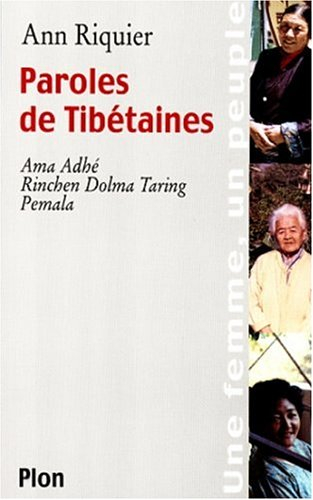 Paroles de Tibétaines