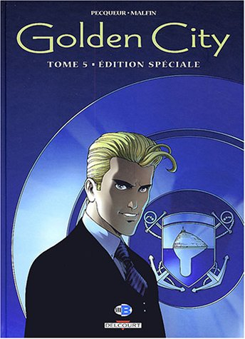Golden city. Vol. 5. Le dossier Harrison