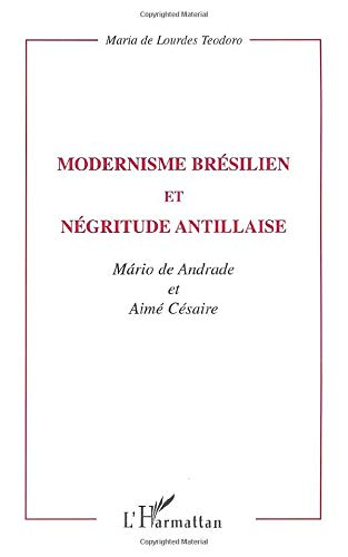 Modernisme brésilien et négritude antillaise : Mario de Andrade et Aimé Césaire