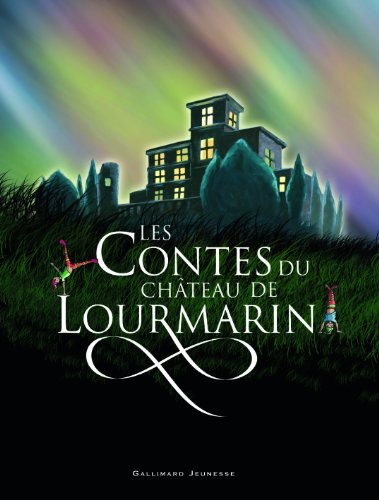 Les contes du château de Lourmarin : écrits par des enfants pour des enfants