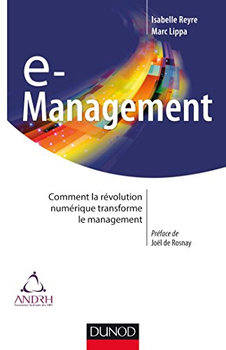 E-management : comment la révolution numérique transforme le management