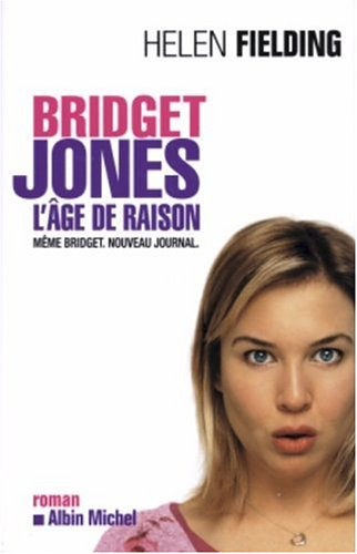 Bridget Jones : l'âge de raison