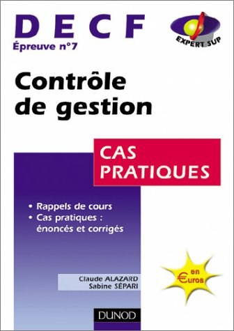 Contrôle de gestion, DECF épreuve n° 7 : cas pratiques