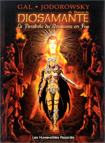 Diosamante. Vol. 1. La passion de Diosamante