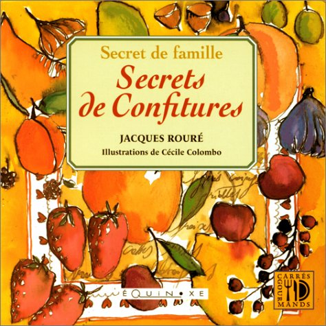 Secrets de famille, secrets de confitures