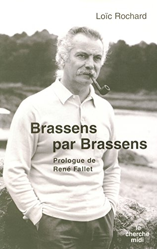 Brassens par Brassens