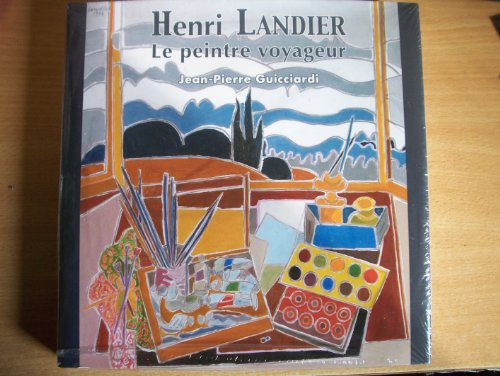 Henri Landier : le peintre voyageur, 1983-2000