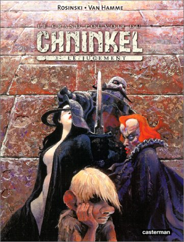 Le grand pouvoir du Chninkel. Vol. 3. Le jugement