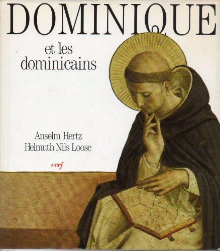 Dominique et les Dominicains