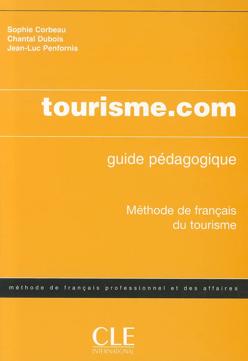 Tourisme.com : méthode de français professionnel du tourisme