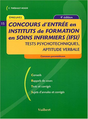 Concours d'entrée en instituts de formation en soins infirmiers (IFSI) : tests psychotechniques, apt