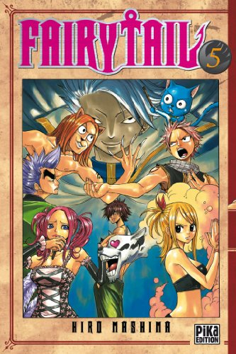 Fairy Tail. Vol. 5