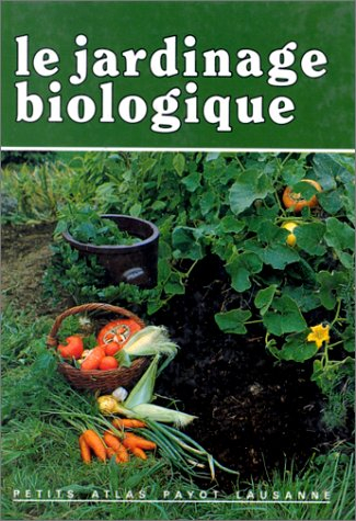 Jardinage biologique 106/107/108