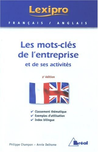Les mots-clés de l'entreprise et de ses activités : français-anglais