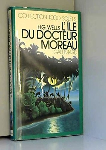 l'Île du docteur moreau (collection 1000 soleils)