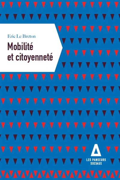 Mobilité et citoyenneté : la mobilité, une question politique