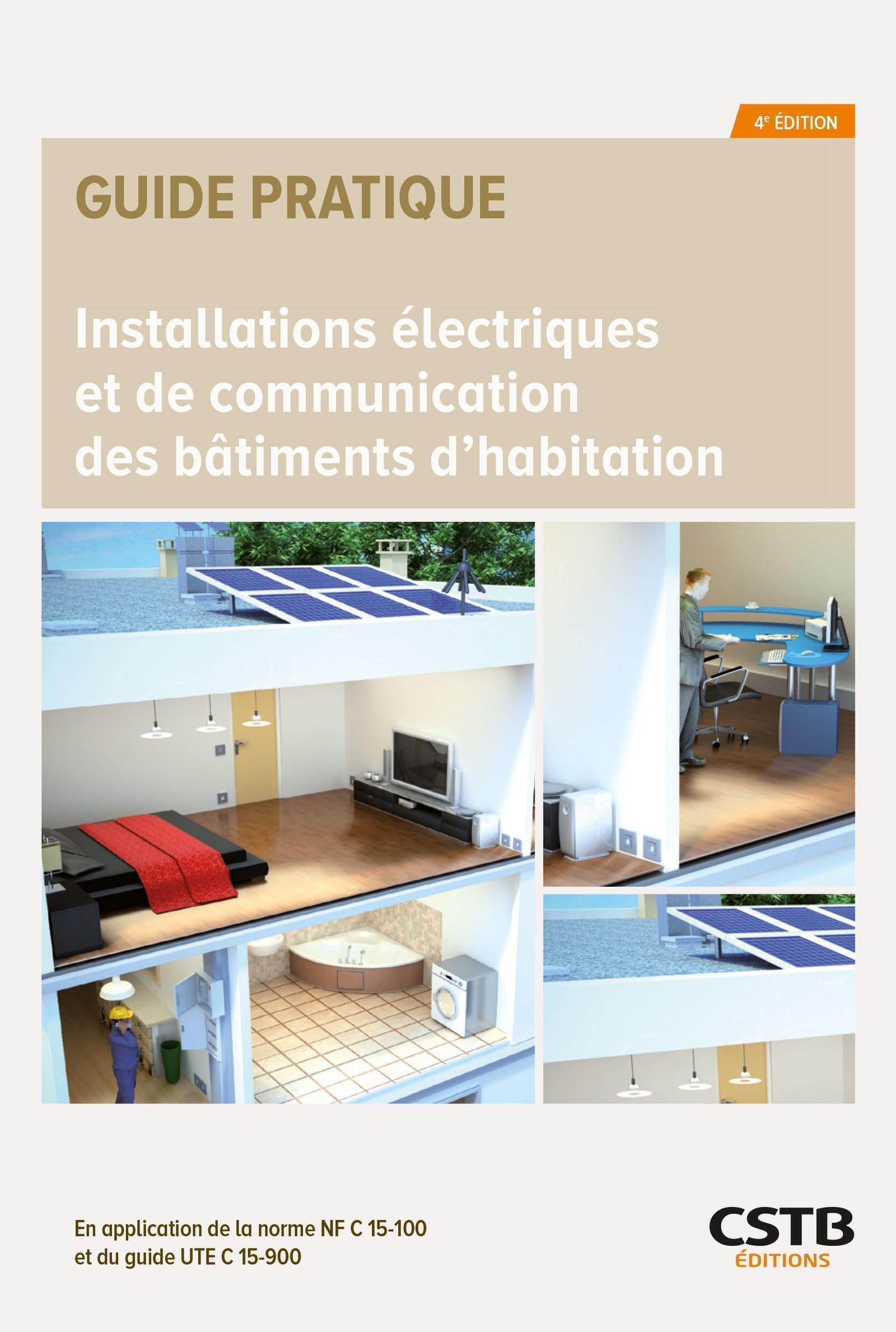 Installations électriques et de communication des bâtiments d'habitation : en application de la norm