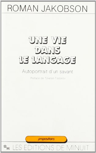 Une Vie dans le langage : autoportrait d'un savant