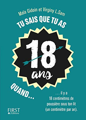 Tu sais que tu as 18 ans quand... : il y a 18 centimètres de poussière sous ton lit (un centimètre p