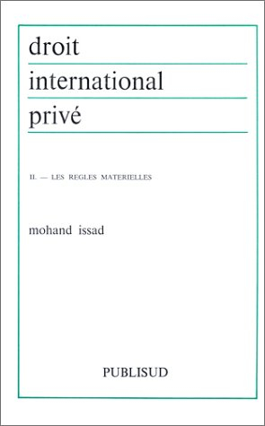 droit international privé, tome 2 : les règles matérielles